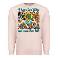 Pale Pink i have two titles mom and grandma and i rock them Premium Sweatshirt - Zillion Design Studio