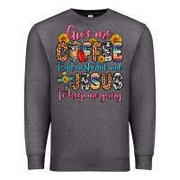 Charcoal Heather give me coffee to get me started and jesus to keep Premium Sweatshirt - Zillion Design Studio
