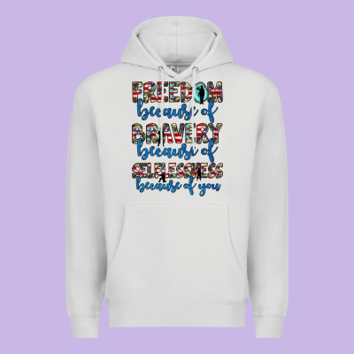 Freedom Because Of Bravery Because Of Selflessness Because Of You Premium Hoodie Designed By Jahusdesignshop