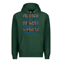 Sports Green freedom because of bravery because of selflessness because of you Premium Hoodie - JahusDesignShop