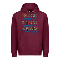 Burgundy freedom because of bravery because of selflessness because of you Premium Hoodie - JahusDesignShop