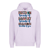 Lilac freedom because of bravery because of selflessness because of you Premium Hoodie - JahusDesignShop