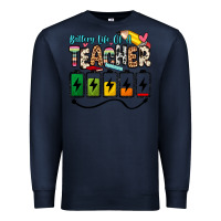 Navy battery life of a teacher Premium Sweatshirt - Zillion Design Studio