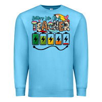 Ocean Blue battery life of a teacher Premium Sweatshirt - Zillion Design Studio