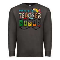Smoke battery life of a teacher Premium Sweatshirt - Zillion Design Studio