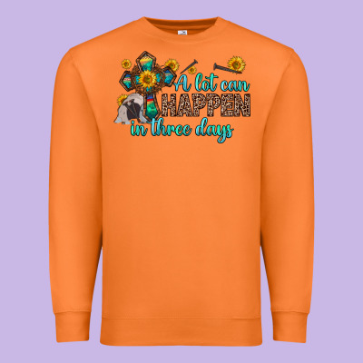 A Lot Can Happen In Three Days Premium Sweatshirt Designed By Zillion Design Studio