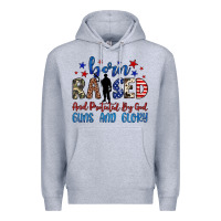 Heather Grey born raised and protected by god guns and glory Premium Hoodie - JahusDesignShop