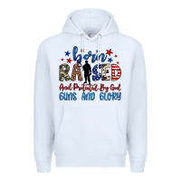 White born raised and protected by god guns and glory Premium Hoodie - JahusDesignShop