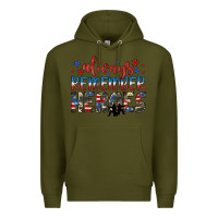 Army Green always remember heroes Premium Hoodie - JahusDesignShop