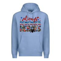 Colony Blue always remember heroes Premium Hoodie - JahusDesignShop