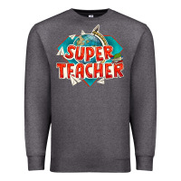 Charcoal Heather super teacher Premium Sweatshirt - texasbilliewilder