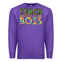 Purple teach like a boss Premium Sweatshirt - texasbilliewilder