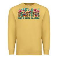 Antique Gold it s a beautiful day to leave me alone Premium Sweatshirt - Zillion Design Studio