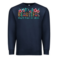Navy it s a beautiful day to leave me alone Premium Sweatshirt - Zillion Design Studio
