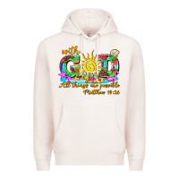 Pale Pink with god all things are possible summer Premium Hoodie - AdoDesignShop