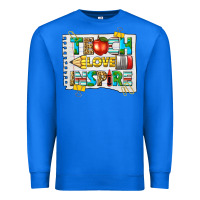 True Royal teach love inspire Premium Sweatshirt - texasbilliewilder