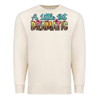 Sandshell a little bit dramatic Premium Sweatshirt - Zillion Design Studio