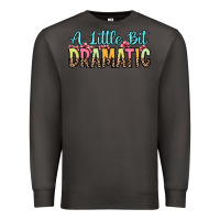 Smoke a little bit dramatic Premium Sweatshirt - Zillion Design Studio