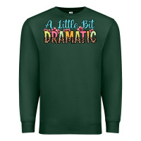 Sports Green a little bit dramatic Premium Sweatshirt - Zillion Design Studio