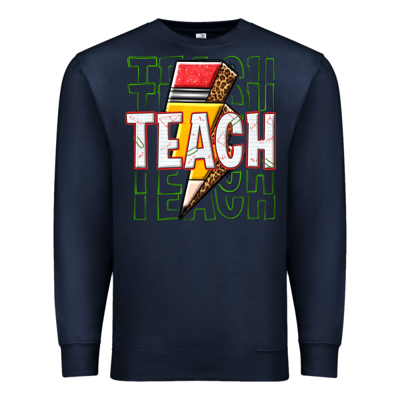 Teach Premium Sweatshirt by texasbilliewilder | Teevron