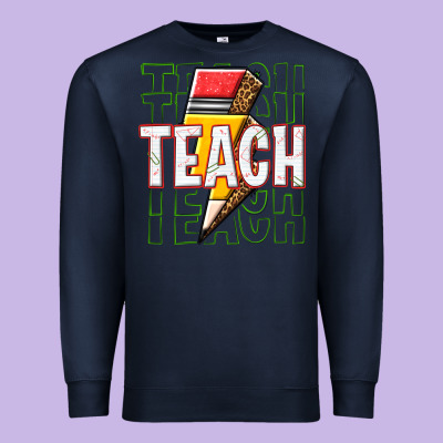 Teach Premium Sweatshirt Designed By Texasbilliewilder