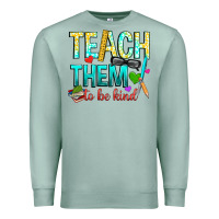 Seafoam teach them to be kind Premium Sweatshirt - texasbilliewilder