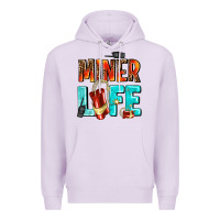 Lilac miner life Premium Hoodie - AdoDesignShop