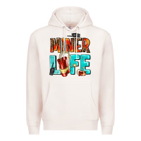 Pale Pink miner life Premium Hoodie - AdoDesignShop