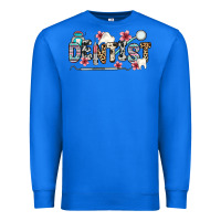 True Royal dentist Premium Sweatshirt - Zillion Design Studio
