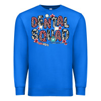 True Royal dental squad Premium Sweatshirt - Zillion Design Studio