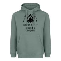 Sage life is better around a campfire Heavyweight Hoodie - Unal Design