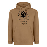 Toasted Coconut life is better around a campfire Heavyweight Hoodie - Unal Design