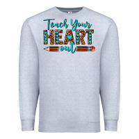 Heather Grey teach your heart out Premium Sweatshirt - texasbilliewilder