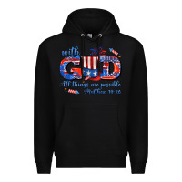 Black with god all things are possible usa Premium Hoodie - AdoDesignShop