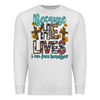 Oatmeal Heather because he lives i can face tomorrow Premium Sweatshirt - Zillion Design Studio