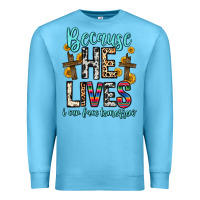 Ocean Blue because he lives i can face tomorrow Premium Sweatshirt - Zillion Design Studio