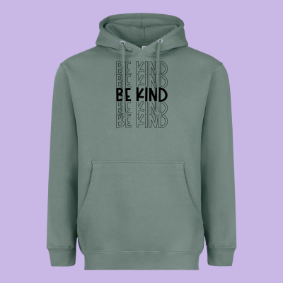 Heavyweight Hoodie be kind