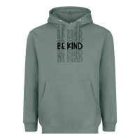 Sage be kind Heavyweight Hoodie - Unal Design