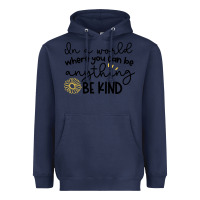 Navy be kind Heavyweight Hoodie - Unal Design