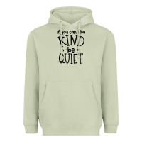 Matcha kind be quiet Heavyweight Hoodie - Unal Design