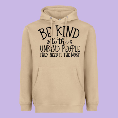 Heavyweight Hoodie be kind