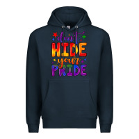 Navy don't hide your pride Premium Hoodie - JahusDesignShop