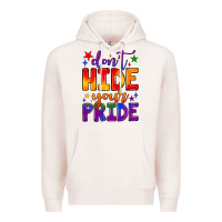 Pale Pink don't hide your pride Premium Hoodie - JahusDesignShop