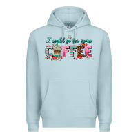 Blue Mist i could go for some coffee Premium Hoodie - AdoDesignShop