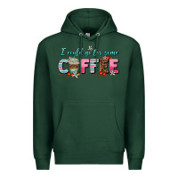 Sports Green i could go for some coffee Premium Hoodie - AdoDesignShop