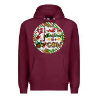Burgundy Christmas all i want for christmas is a cow Premium Hoodie - Artiststas