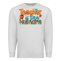 Dove Grey teacher of tiny humans Premium Sweatshirt - texasbilliewilder