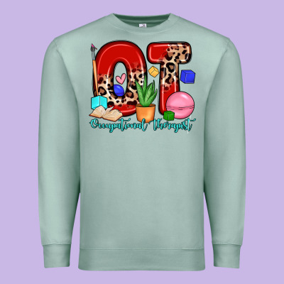 Premium Sweatshirt ot occupational therapist