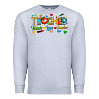 Heather Grey teacher teach love inspire tbw Premium Sweatshirt - texasbilliewilder