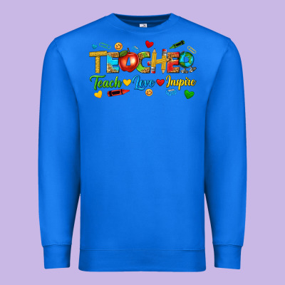 Premium Sweatshirt teacher teach love inspire tbw